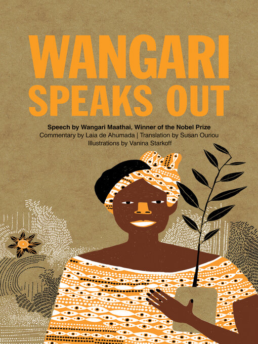 Title details for Wangari Speaks Out by Wangari Maathai - Available